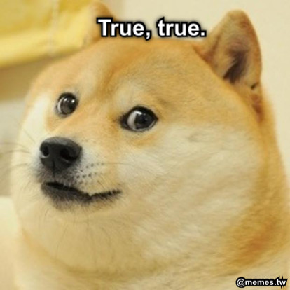 True, true.