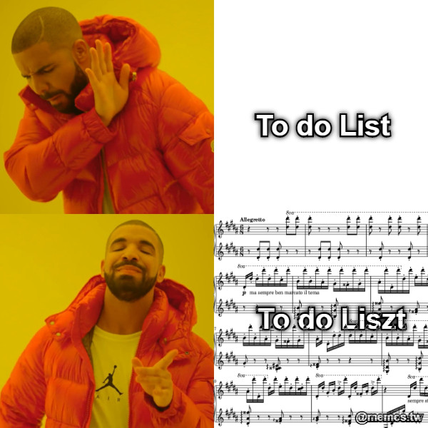 To do List To do Liszt