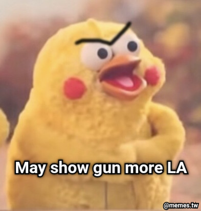 May show gun more LA