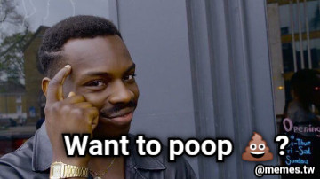 Want to poop 💩?