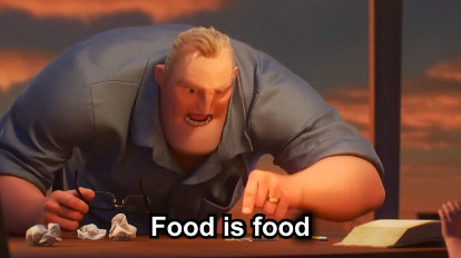Food is food