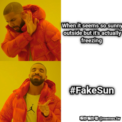 When it seems so sunny outside but it&#039;s actually freezing  #FakeSun