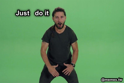 Just   do it