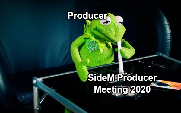 Producer SideM Producer Meeting 2020