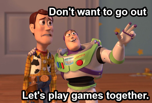 Don&#039;t want to go out Let&#039;s play games together.