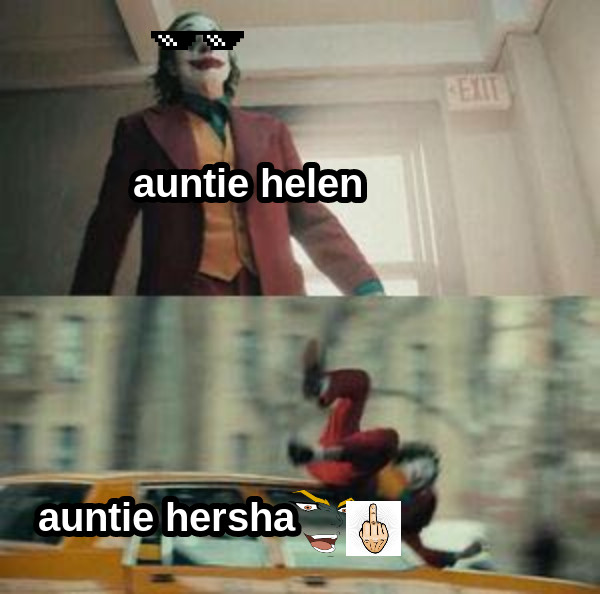 auntie helen auntie hersha