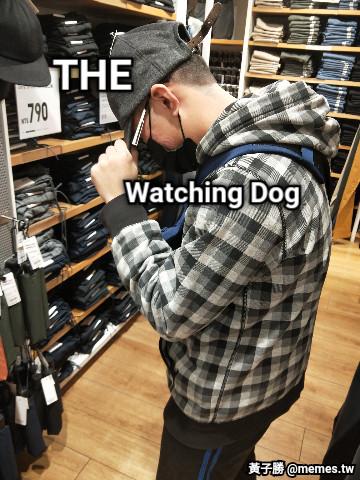 THE Watching Dog