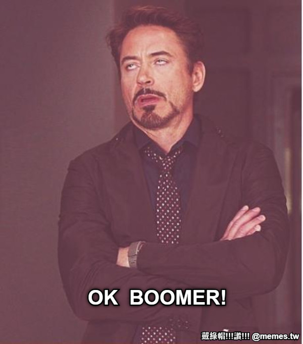 OK  BOOMER!